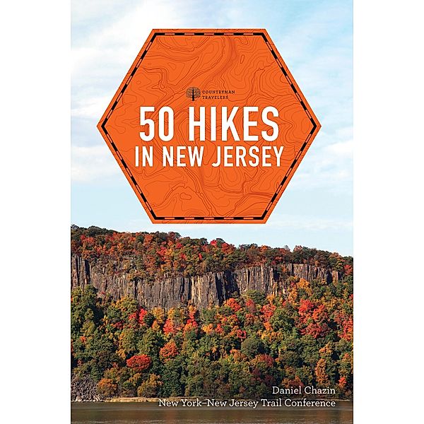 50 Hikes in New Jersey (Fifth)  (Explorer's 50 Hikes) / Explorer's 50 Hikes Bd.0, New York-New Jersey Trail Conference, Daniel Chazin