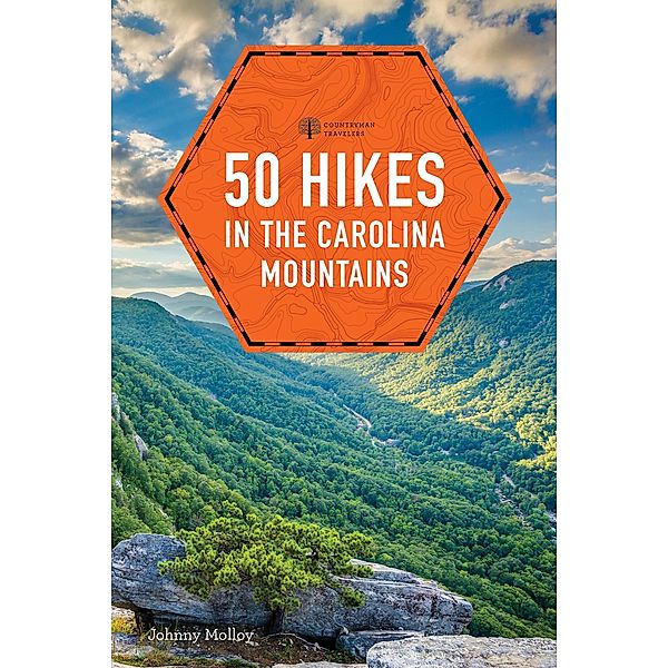 50 Hikes in the Carolina Mountains, Johnny Molloy