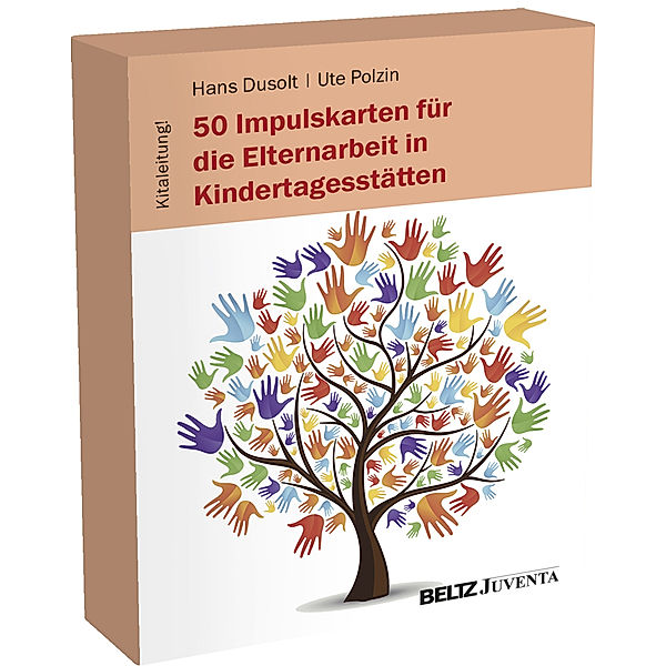 50 Impulskarten für die Elternarbeit in Kindertagesstätten, Hans Dusolt, Ute Polzin