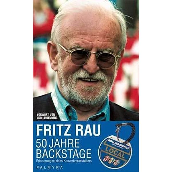 50 Jahre Backstage, Fritz Rau