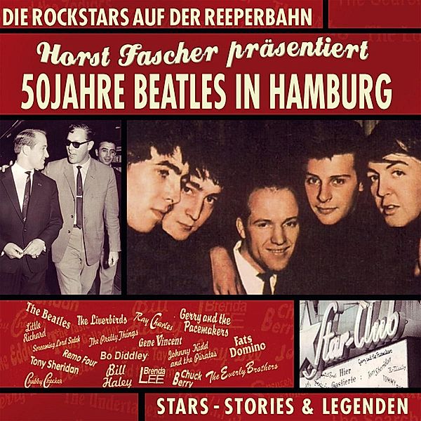 50 Jahre Beatles, Horst Fascher