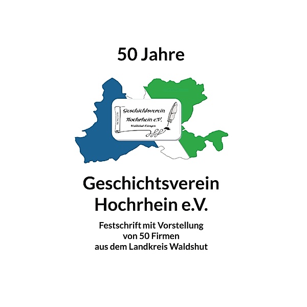 50 Jahre Geschichtsverein Hochrhein e.V.