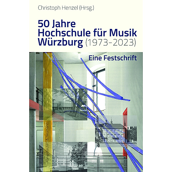 50 Jahre Hochschule für Musik Würzburg (1973-2023)