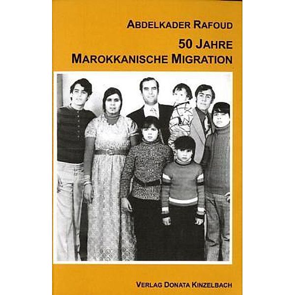 50 Jahre Marokkanische Migration, Abdelkader Rafoud