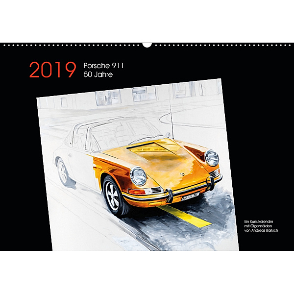 50 Jahre Porsche 911 (Wandkalender 2019 DIN A2 quer), Andreas Bartsch / design