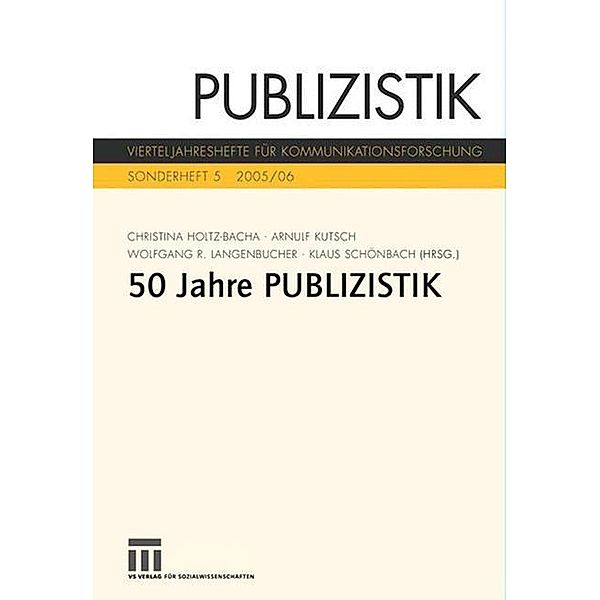 50 Jahre Publizistik