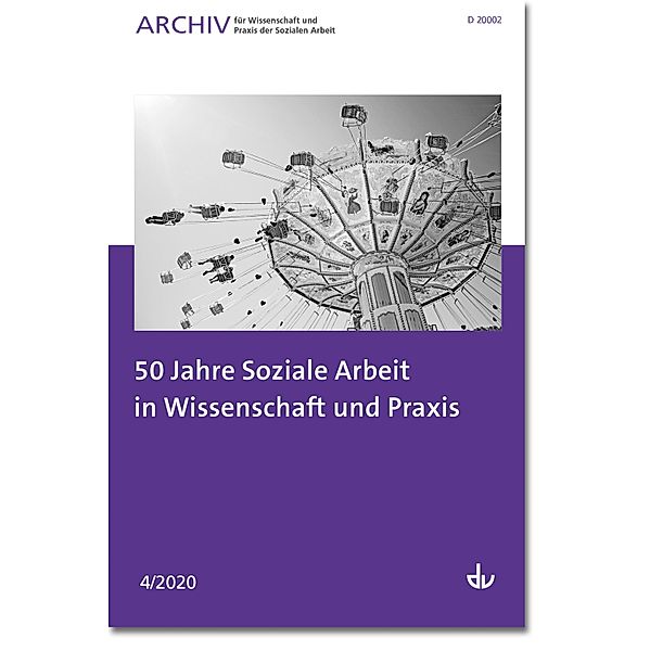 50 Jahre Soziale Arbeit in Wissenschaft und Praxis