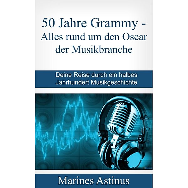 50 Jahre Top Hits - der Grammy, Marines Astinus