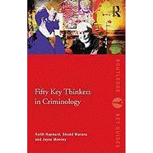 50 KEY THINKERS IN CRIMINOLOGY