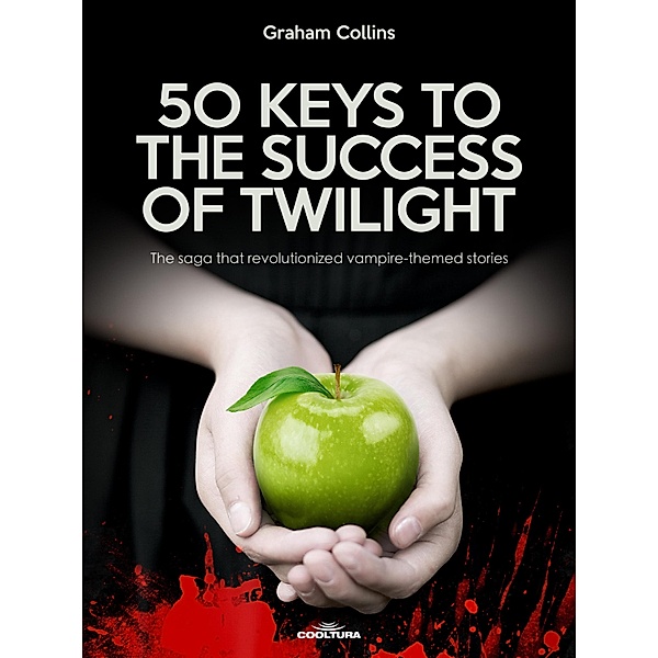 50 Keys to the Success of Twilight, Graham Collins