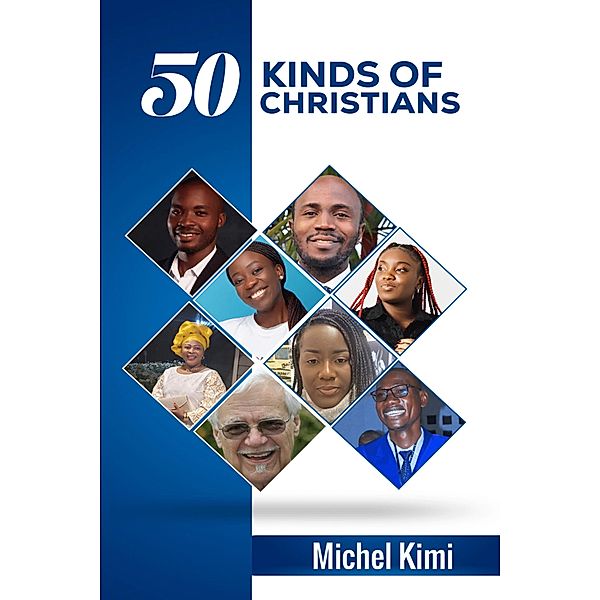 50 Kinds of Christians, Michel Kimi