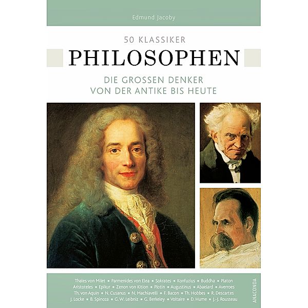 50 Klassiker Philosophen, Edmund Jacoby, Ulrike Braun