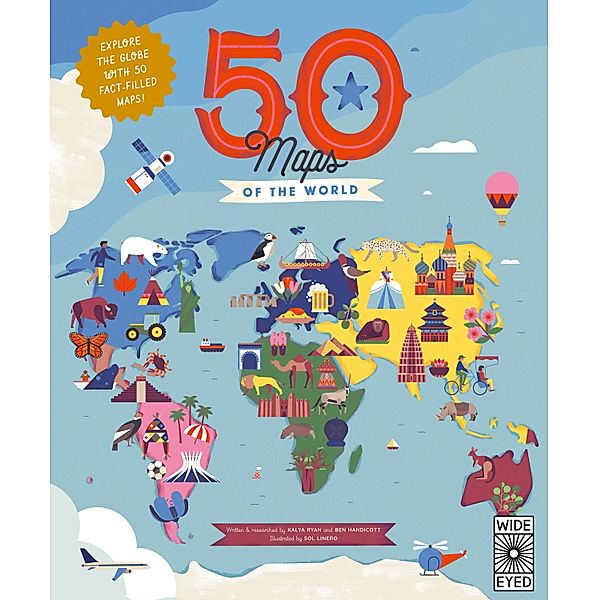 50 Maps of the World / Americana, Ben Handicott, Kalya Ryan