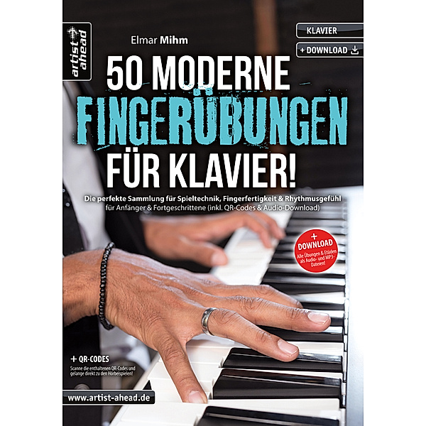 50 moderne Fingerübungen für Klavier!, Elmar Mihm