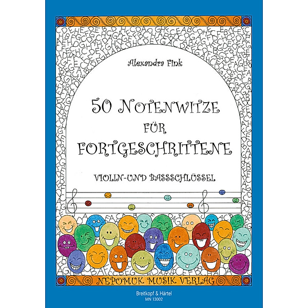 50 Notenwitze für Fortgeschrittene, Ausgabe: Violin- und Bassschlüssel, Alexandra Fink