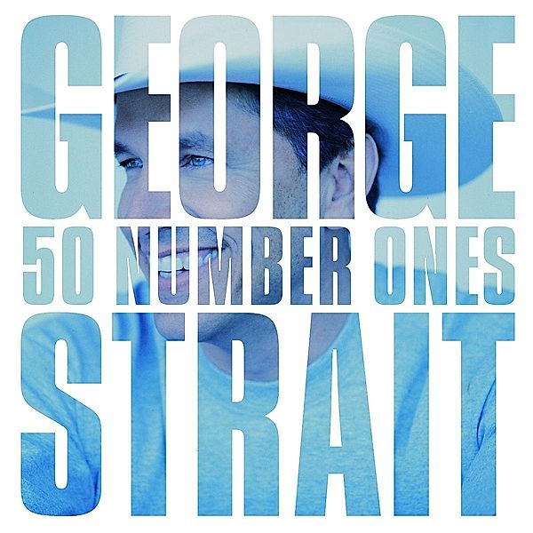 50 Number Ones, George Strait