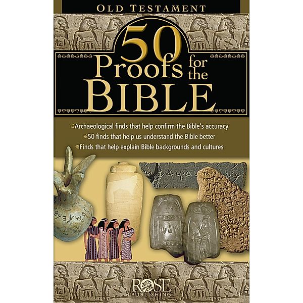50 Proofs For the Bible: Old Testament, Rose Publishing