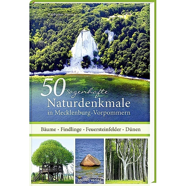50 sagenhafte Naturdenkmale in Mecklenburg-Vorpommern, Waldemar Siering