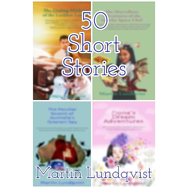 50 Short Stories, Martin Lundqvist