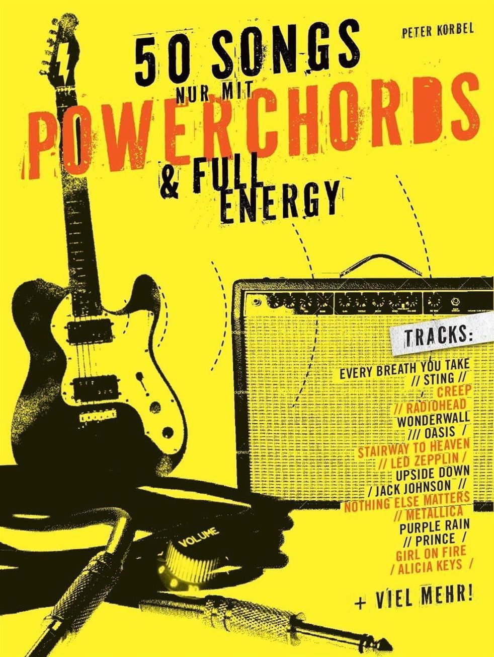 50 Songs nur mit Powerchords & Full Energy, für E-Gitarre | Weltbild.ch