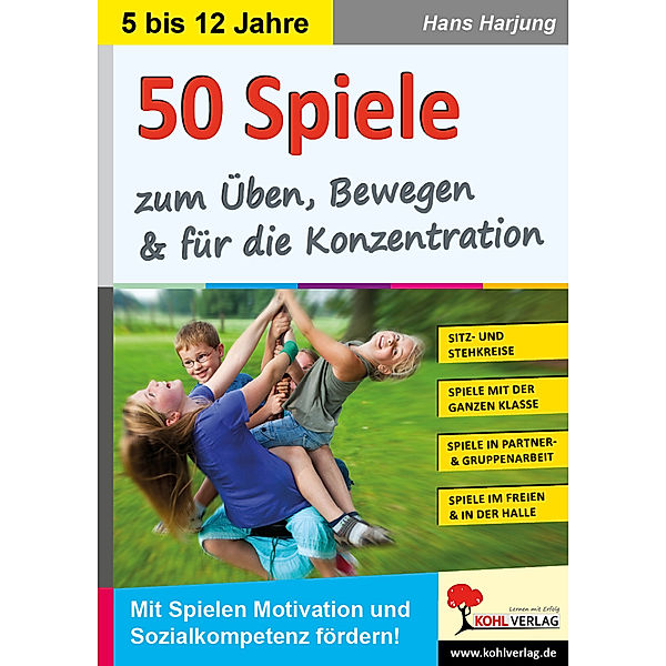 50 Spiele zum Üben, Bewegen und für die Konzentration, Hans Harjung