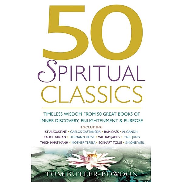 50 Spiritual Classics, Tom Butler Bowdon