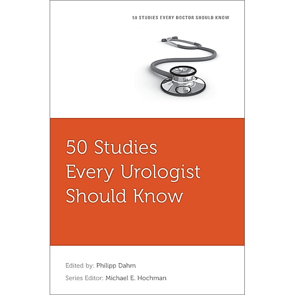 50 Studies Every Urologist Should Know