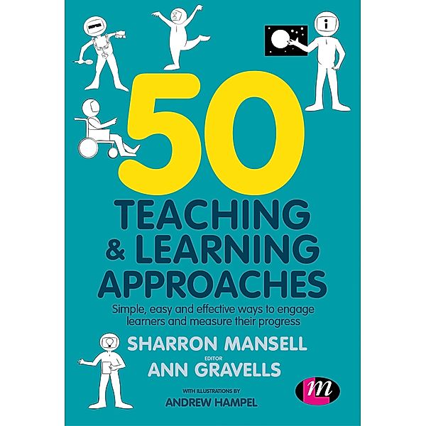 50 Teaching and Learning Approaches, Sharron Mansell, Ann Gravells, Andrew Hampel