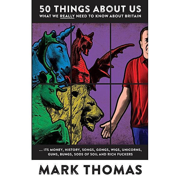 50 Things About Us, Mark Thomas