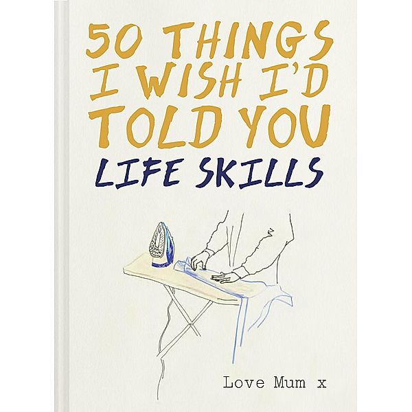 50 Things I Wish I'd Told You, Polly Powell