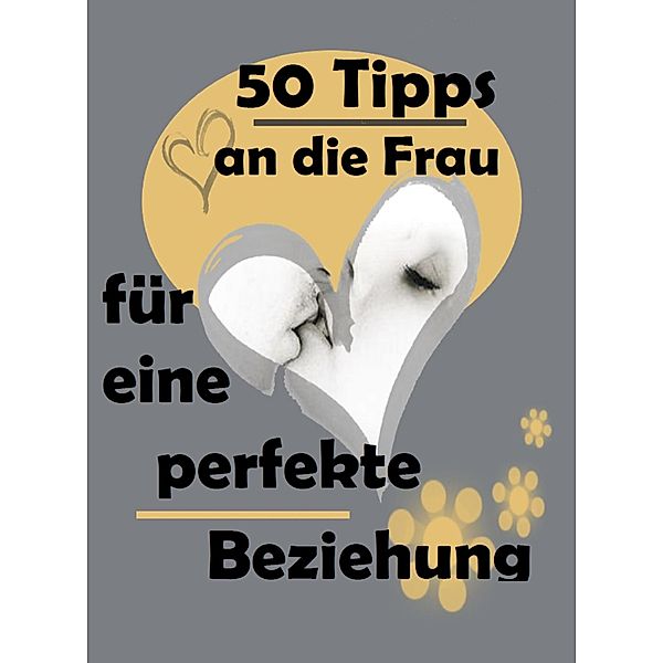 50 Tipps an die Frau, Marianne Ditsch