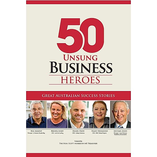 50 Unsung Business Heroes: Great Australian Success Stories, Charles Fairlie