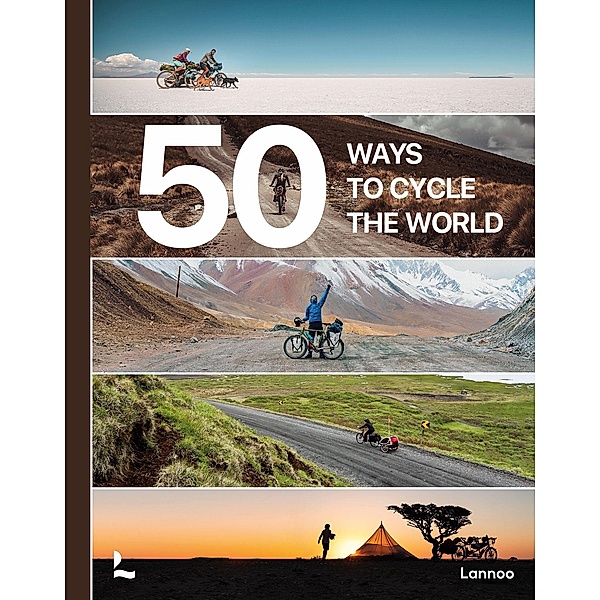 50 Ways to Cycle the World, Belén Castelló, Tristan Bogaard