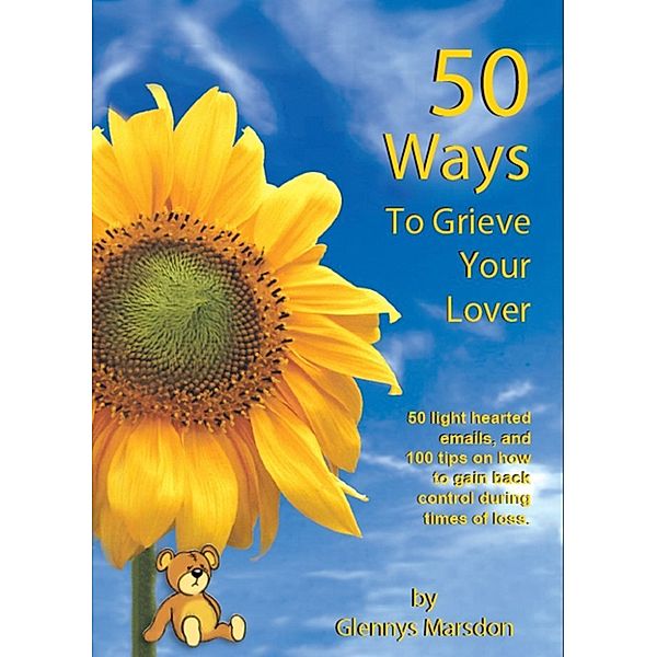 50 Ways To Grieve Your Lover, Glennys Marsdon