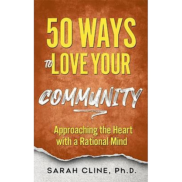 50 Ways to Love Your Community, Sarah Cline