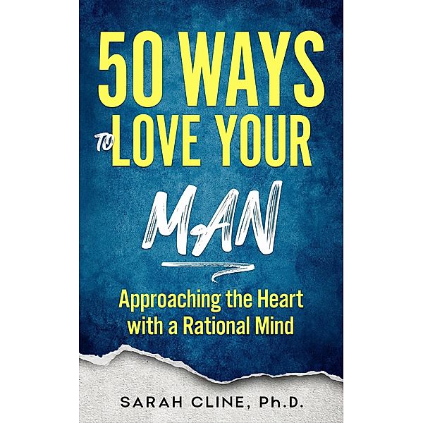 50 Ways to Love Your Man, Sarah Cline