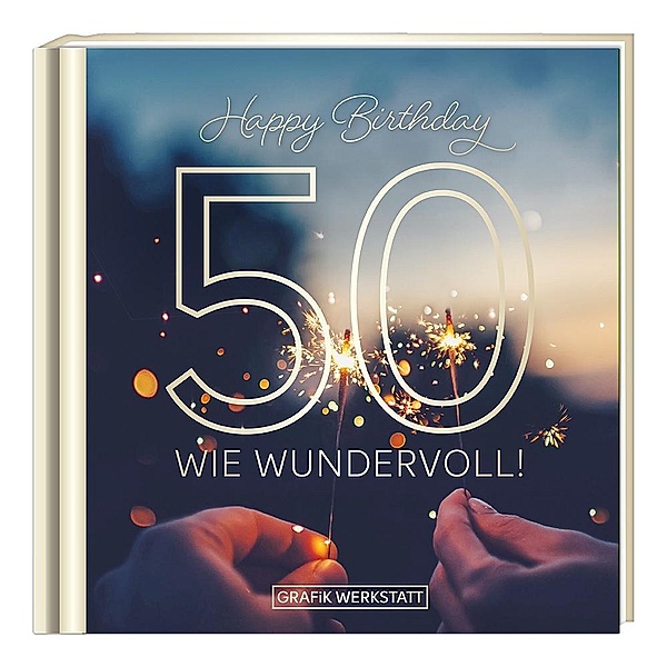 50 - wie wundervoll!, Grafik Werkstatt