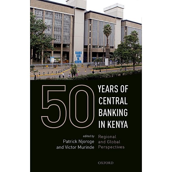 50 Years of Central Banking in Kenya