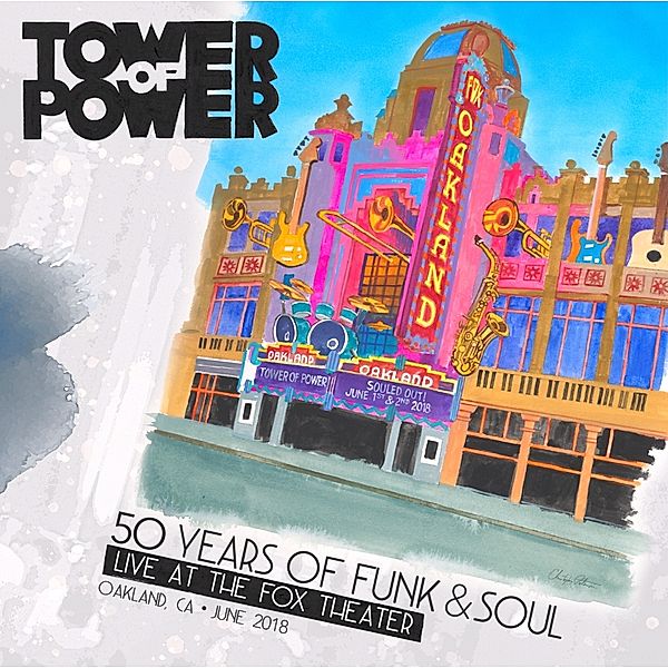 50 Years Of Funk & Soul, Tower Of Power