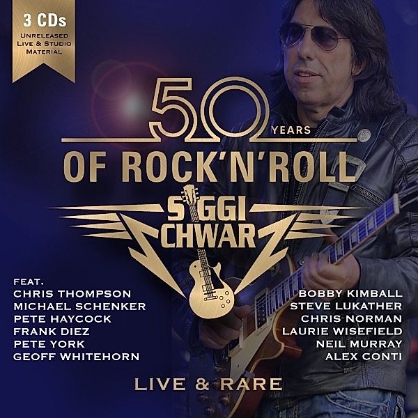 50 Years Of Rock'N'Roll - Live & Rare, Siggi Schwarz