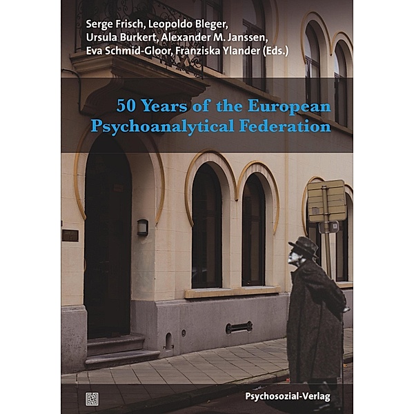 50 Years of the European Psychoanalytical Federation