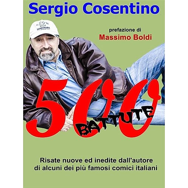 500 battute, Sergio Cosentino