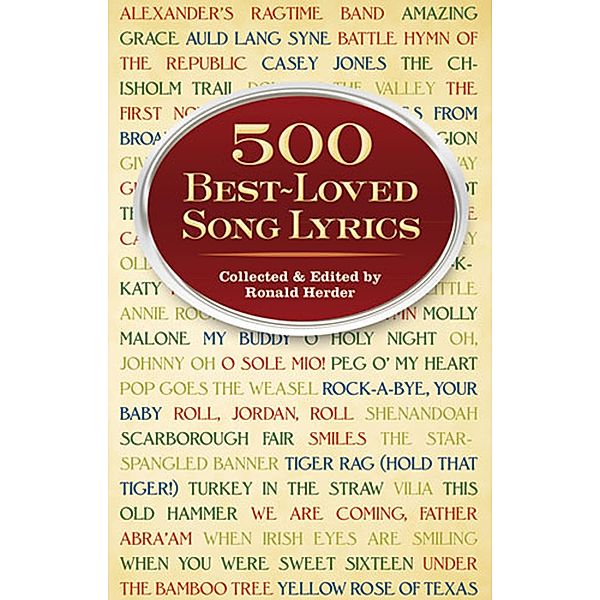 500 Best-Loved Song Lyrics / Dover Song Collections