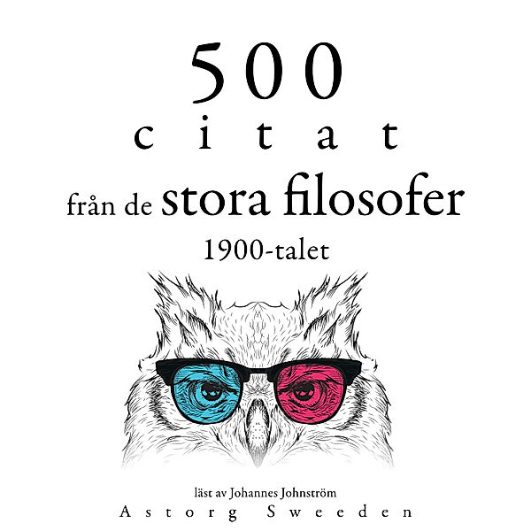 500 citat från 1900-talets stora filosofer, Sigmund Freud, Gaston Bachelard, Carl Jung, Ambrose Bierce, Emil Cioran