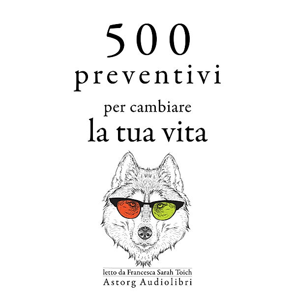 500 citazioni per cambiare la tua vita, Virginia Woolf, Mahatma Gandhi, Aristotle, Albert Einstein, John Lennon, Gautama Buddha, Confucius, Mother Teresa, Martin Luther King Jr