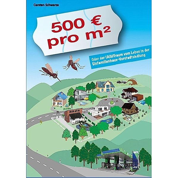 500 EUR pro m2, Carsten Schwarze