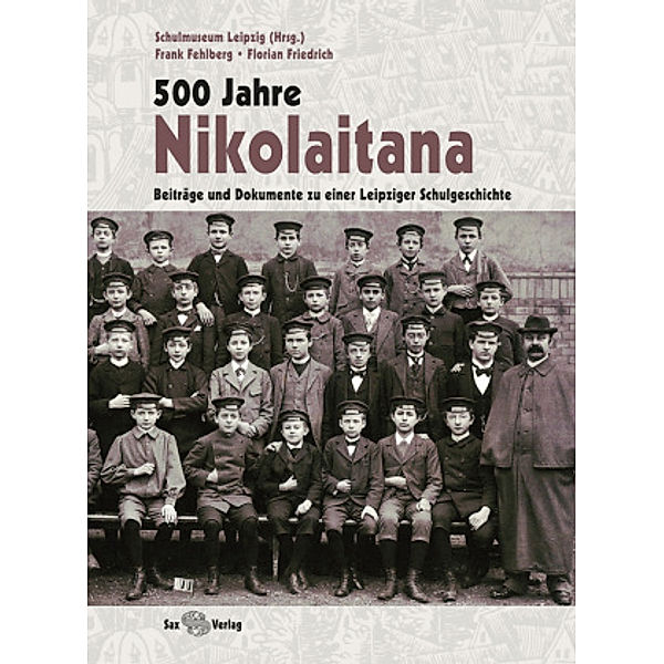 500 Jahre Nikolaitana, Frank Fehlberg, Florian Friedrich