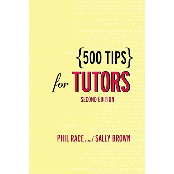 500 Tips for Tutors, Sally Brown, Phil Race