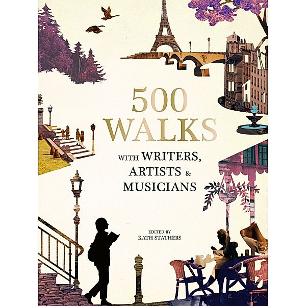 500 Walks with Writers, Artists and Musicians, Katherine Stathers