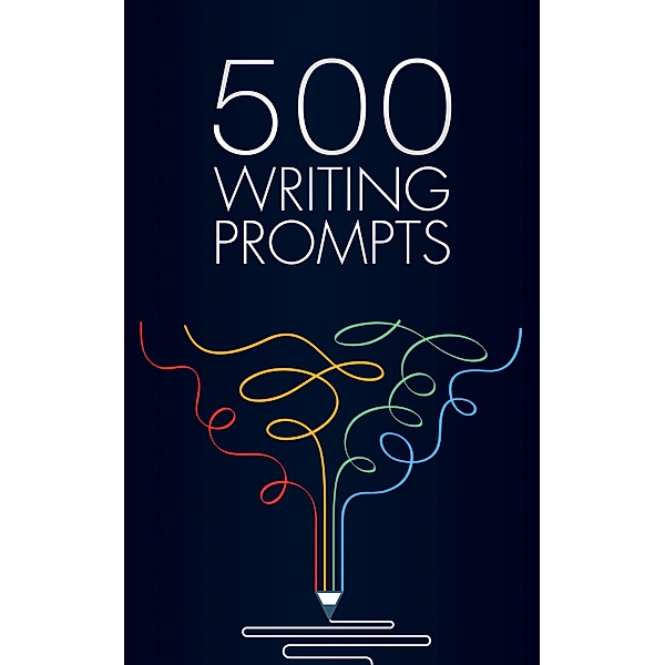 500 Writing Prompts, Sarah Evans